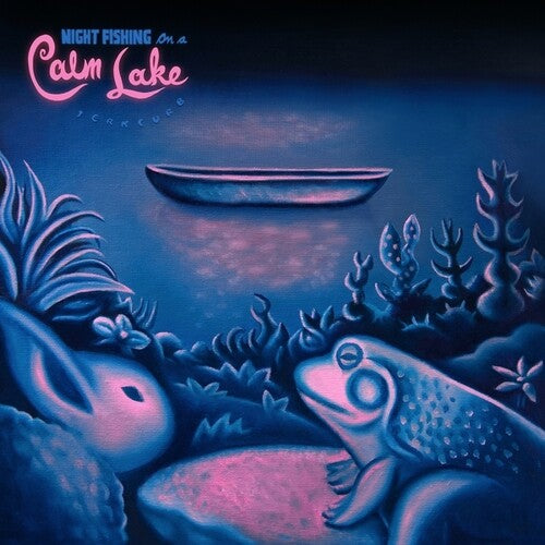 Jerkcurb: Night Fishing On A Calm Lake - COMPACT DISCS