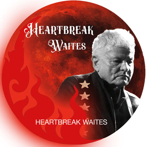 Heartbreak Waites: Heartbreak Waites - VINYL LP