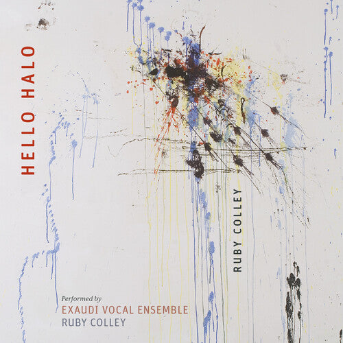 Ruby Colley: Hello Halo - COMPACT DISCS