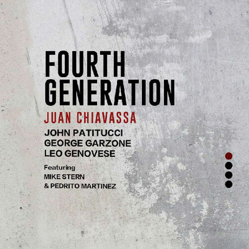 Juan Chiavassa: Fourth Generation - COMPACT DISCS