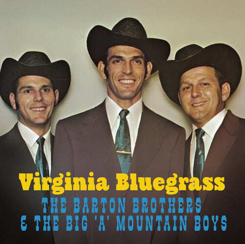 Barton Brothers & the Big 'a' Mountain Boys: Virginia Bluegrass - COMPACT DISCS