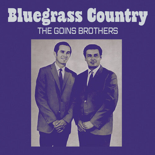 The Goins Brothers: Bluegrass Country - COMPACT DISCS