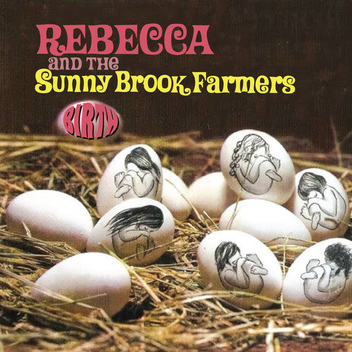 Rebecca & the Sunny Brook Farmers: Birth - COMPACT DISCS