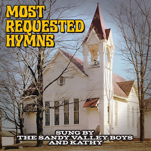 Sandy Valley Boys: Most Requested Hymns Sung by The Sandy Valley Boys & Kathy - COMPACT DISCS