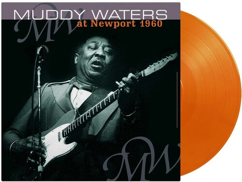 Muddy Waters: At Newport 1960 - Ltd 180gm Orange Vinyl - VINYL LP