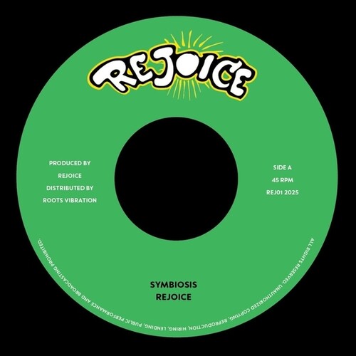 Rejoice: Symbiosis - 7-INCH SINGLE