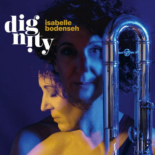 Bodenseh, Isabelle: Dignity - VINYL LP