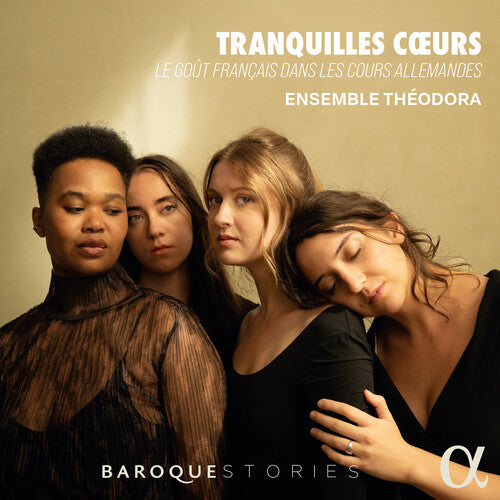 Ensemble Theodora: Tranquilles Coeurs - COMPACT DISCS
