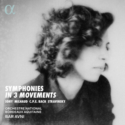 Orchestre National Bordeaux Aquitaine: Symphonies in 3 Movements - COMPACT DISCS
