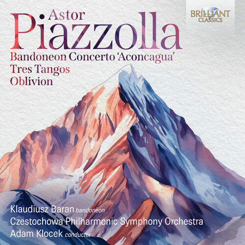 Klaudiusz Baran: Piazzolla: Bandoneon Concerto "Aconcagua", Tres Tangos, Oblivion - COMPACT DISCS