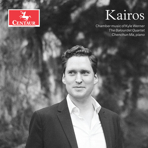 The Balourdet Quartet: Kairos: Chamber Music of Kyle Werner - COMPACT DISCS