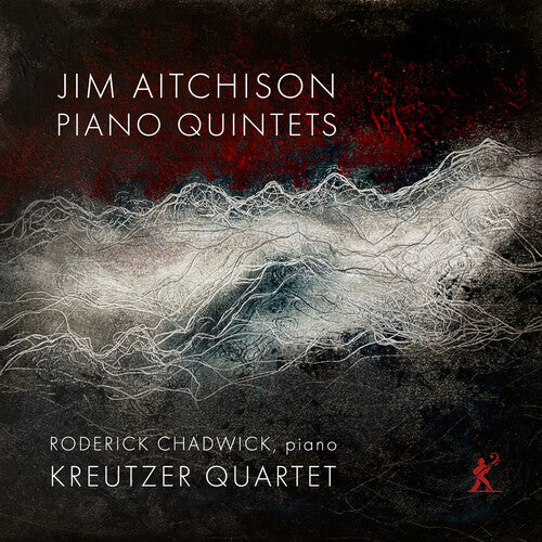 Kreutzer Quartet: Jim Aitchison: Piano Quintets - COMPACT DISCS