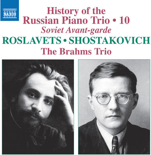 The Brahms Trio: History of the Russian Piano Trio, Vol. 10 - COMPACT DISCS