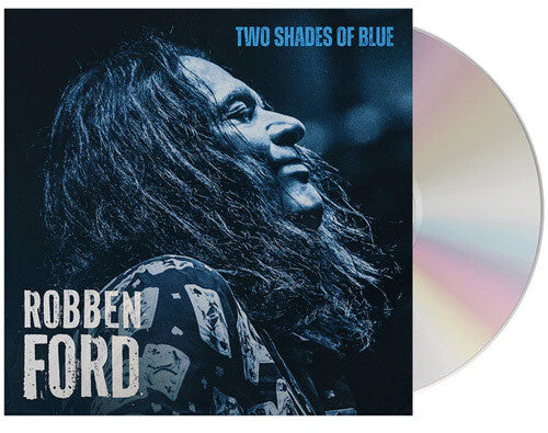 Robben Ford: Two Shades of Blue - COMPACT DISCS