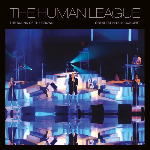 The Human League: The Sound Of The Crowd: Greatest Hits Live - VINYL LP