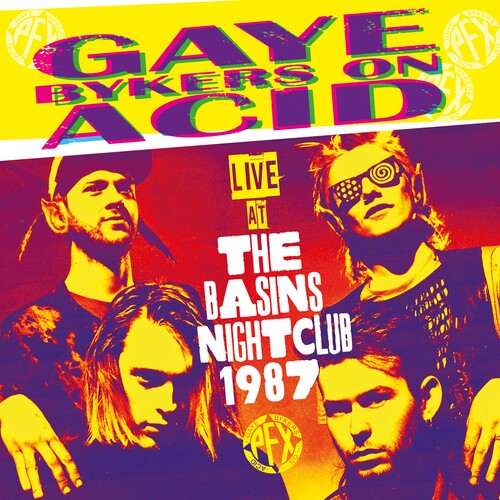 Gaye Bykers on Acid: Live At The Basins Nightclub 1987 - COMPACT DISCS