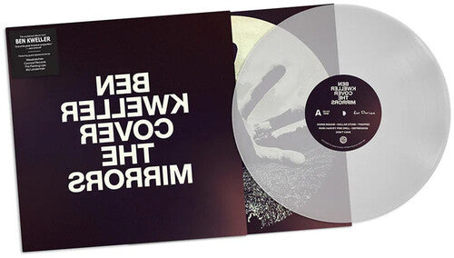 Ben Kweller: Cover The Mirrors - Clear Vinyl - VINYL LP