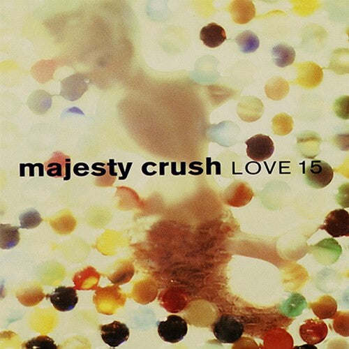 Majesty Crush: Love 15 - COMPACT DISCS