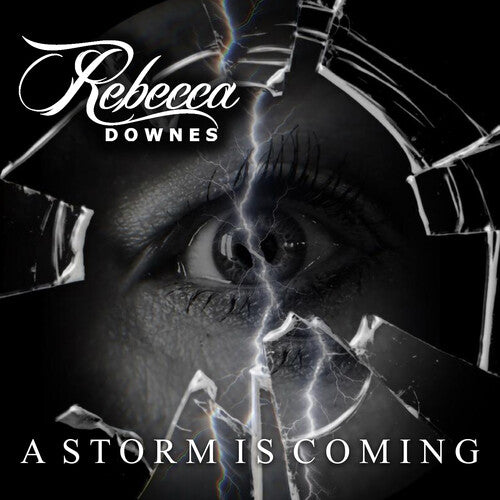 Rebecca Downes: A Storm Is Coming - VINYL LP