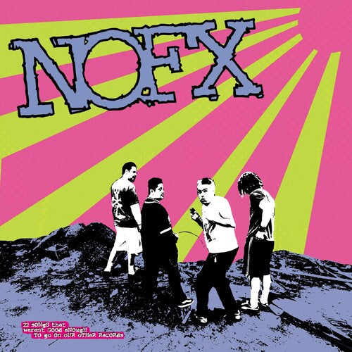 NOFX: 45 Or 46 Songs That Weren't Good Enough To Go On Our Other Records - VINYL LP