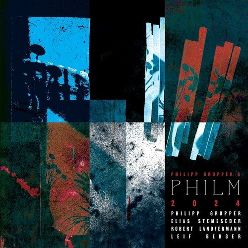 Philm, Philipp Gropper's: 2024 - VINYL LP