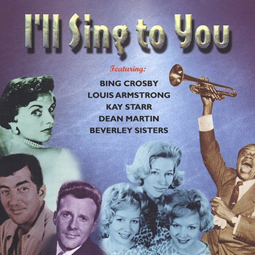 I'Ll Sing to You / Various: I'll Sing to You