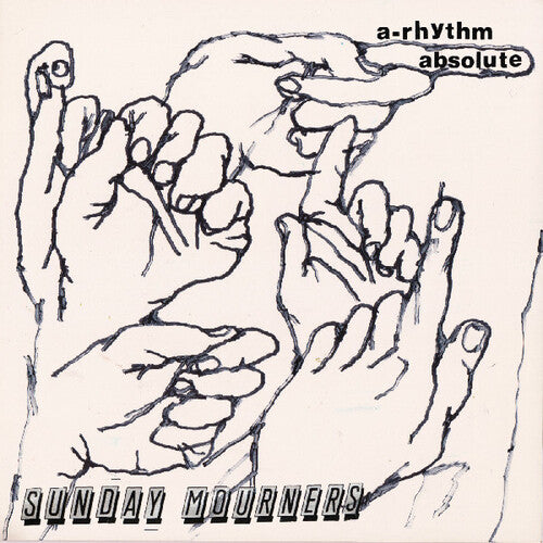 Sunday Mourners: A-Rhythm Absolute - COMPACT DISCS