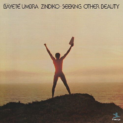Umbra Zindiko, Bayete: Seeking Other Beauty (All-Analog) - VINYL LP