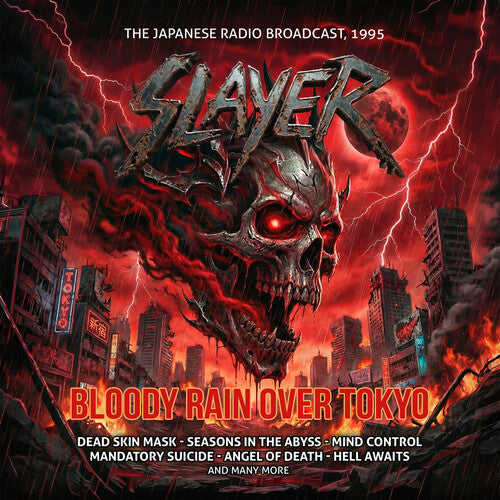 Slayer: Bloody Rain Over Tokyo - COMPACT DISCS