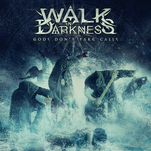 Walk in Darkness: Gods Don't Take Calls - COMPACT DISCS
