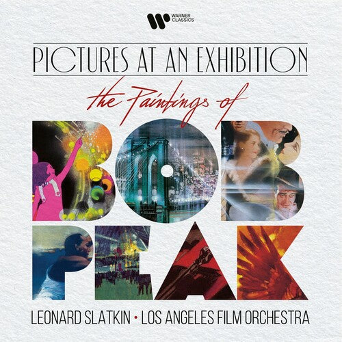Leonard Slatkin: Pictures at an Exhibition: The Paintings of Bob Peak - COMPACT DISCS