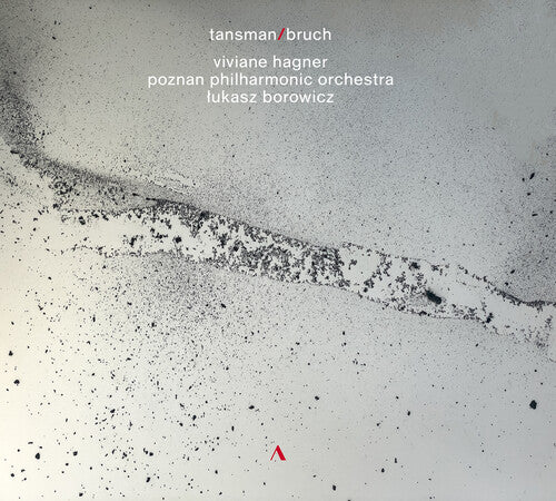Viviane Hagner: Tansman & Bruch: Music for Violin & Orchestra - COMPACT DISCS