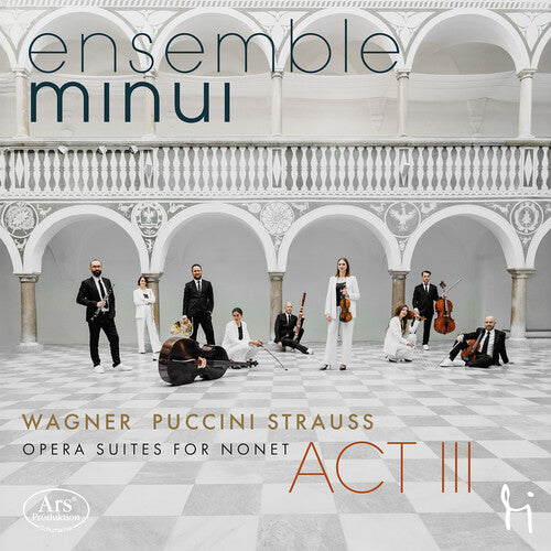 Ensemble Minui: Act III - COMPACT DISCS