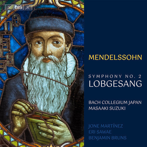 Bach Collegium Japan: Mendelssohn: Symphony No. 2 "Lobgesang" - SUPER-AUDIO CD