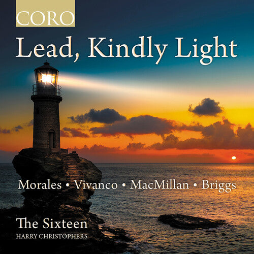 The Sixteen: Lead, Kindly Light - COMPACT DISCS