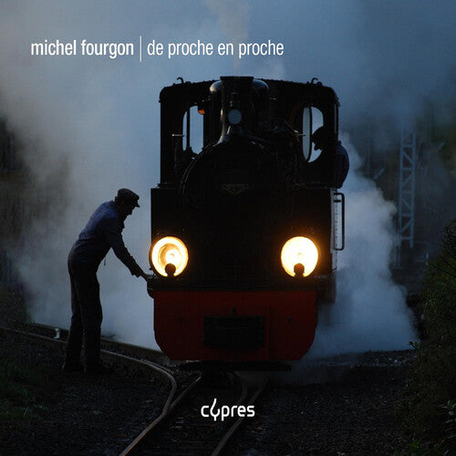 Alain Pire: Fourgon: De proche en proche - COMPACT DISCS