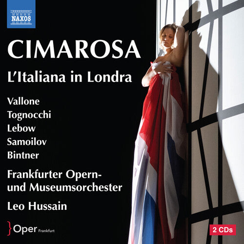 Angela Vallone: Cimarosa: L’Italiana in Londra - COMPACT DISCS