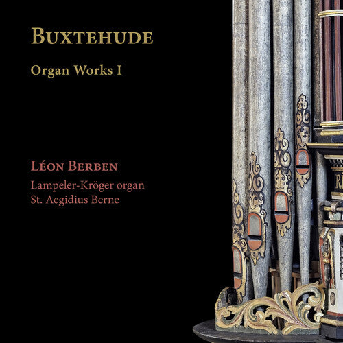 Leon Berben: Buxtehude: Organ Works I - COMPACT DISCS