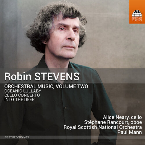 Stephane Rancourt: Robin Stevens: Orchestral Music, Vol. 2 - COMPACT DISCS