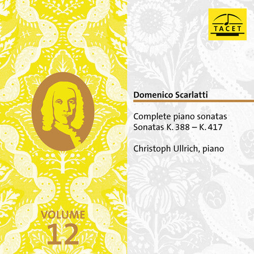 Christoph Ullrich: Domenico Scarlatti: Complete Piano Sonatas, Vol. 12 - COMPACT DISCS