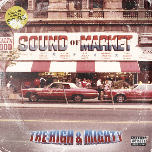 The High & Mighty: Sound Of Market - COMPACT DISCS