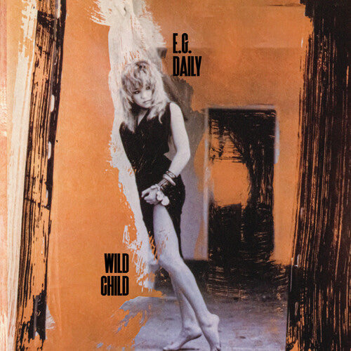 E.G. Daily: Wild Child - COMPACT DISCS
