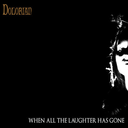 Dolorian: When All The Laughter Has Gone - VINYL LP