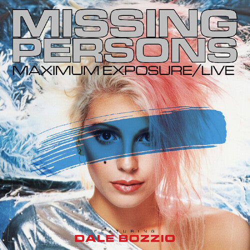 Missing Persons: Maximum Exposure / Live - COMPACT DISCS