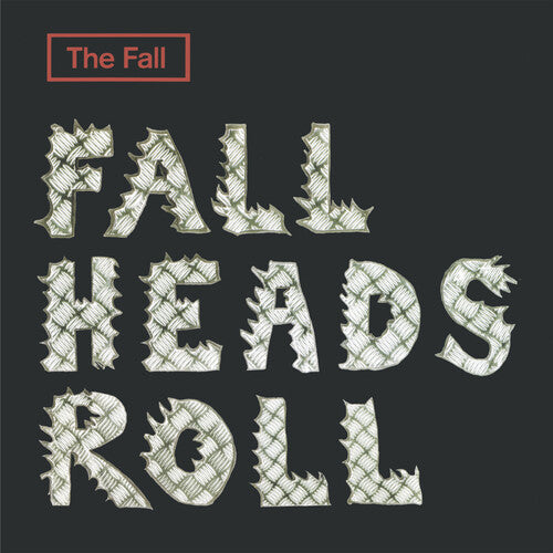 The Fall: Fall Heads Roll - COMPACT DISCS