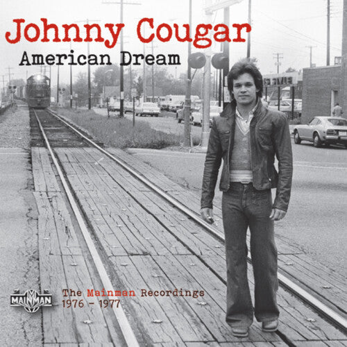 Johnny Cougar: American Dream: The Mainman Recordings 1976-1977 - COMPACT DISCS