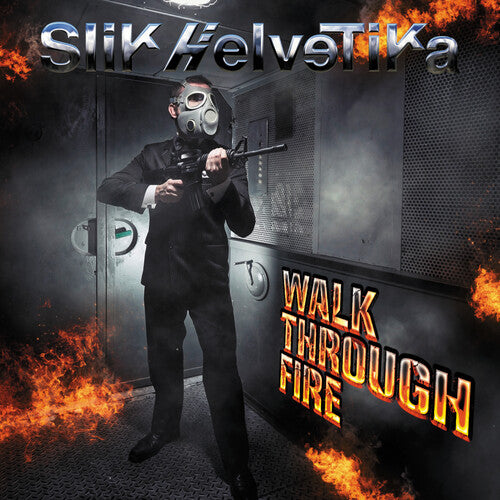 Slik Helvetika: Walk Through Fire - COMPACT DISCS