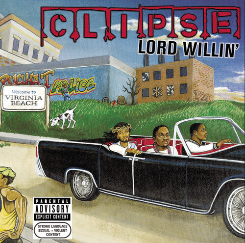 Clipse: Lord Willin' - VINYL LP