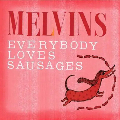 Melvins: Everybody Loves Sausages - Red - VINYL LP