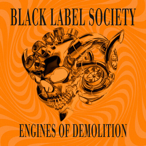 Black Label Society: Engines of Demolition - Orange Cover - COMPACT DISCS